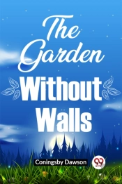 The Garden Without Walls