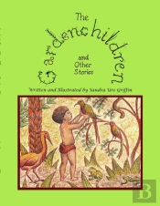 The Gardenchildren And Other Stories
