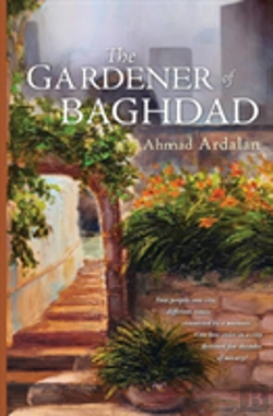 Bertrand.pt - The Gardener Of Baghdad