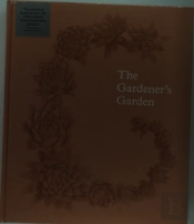 The Gardener'S Garden