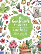 The Gardener'S Planner And Logbook