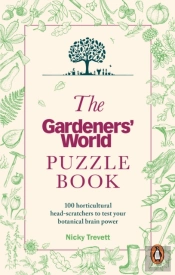 The Gardeners' World Puzzle Book