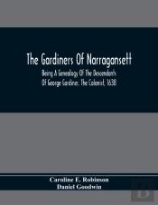 The Gardiners Of Narragansett