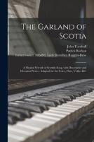 The Garland Of Scotia