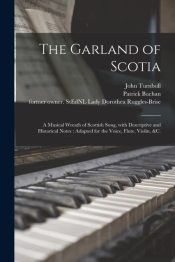 The Garland Of Scotia
