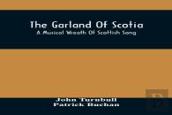 The Garland Of Scotia