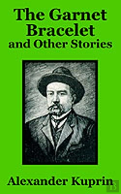 Bertrand.pt - The Garnet Bracelet And Other Stories