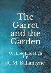The Garret And The Garden