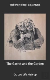The Garret And The Garden