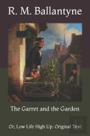 The Garret And The Garden