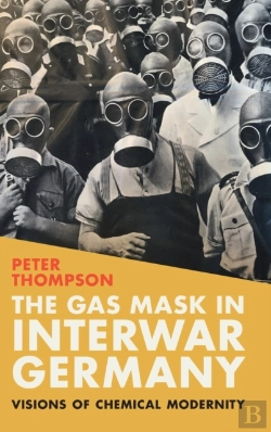 Bertrand.pt - The Gas Mask In Interwar Germany