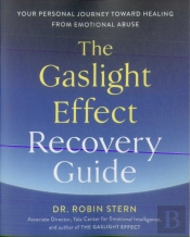 The Gaslight Effect Recovery Guide