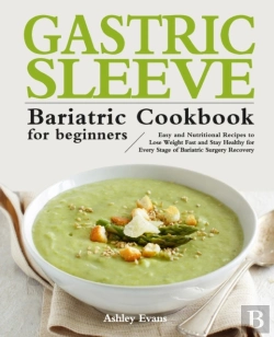 Bertrand.pt - The Gastric Sleeve Bariatric Cookbook Fo