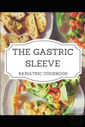 The Gastric Sleeve
