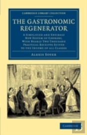 The Gastronomic Regenerator