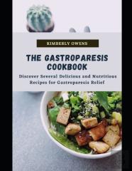 The Gastroparesis Cookbook