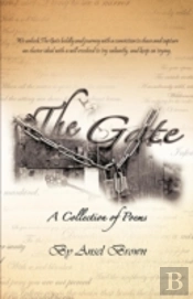 The Gate: A Collection Of Poems