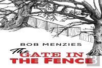 The Gate In The Fence