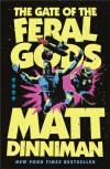 The Gate Of The Feral Gods