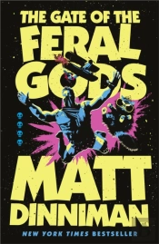 The Gate Of The Feral Gods