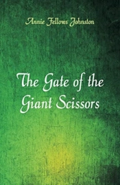 The Gate Of The Giant Scissors