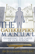 The Gatekeeper'S Manual