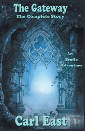 The Gateway - The Complete Story