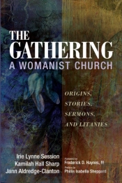 The Gathering, A Womanist Church