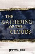 The Gathering Of The Clouds