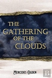 The Gathering Of The Clouds
