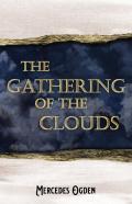 The Gathering Of The Clouds