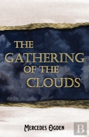 The Gathering Of The Clouds