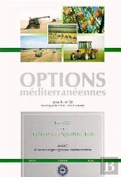 The Gatt And Mediterranean Agricultural Trade ; Le Gatt Et Les Echanges Agricoles Mediterraneens