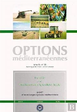 Bertrand.pt - The Gatt And Mediterranean Agricultural Trade ; Le Gatt Et Les Echanges Agricoles Mediterraneens