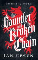 The Gauntlet And The Broken Chain