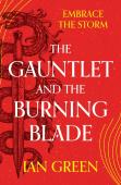 The Gauntlet And The Burning Blade