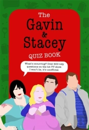 The Gavin And Stacey Quiz Book