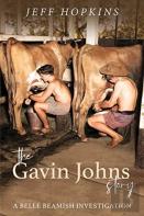 The Gavin Johns Story