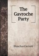 The Gavroche Party