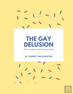 Bertrand.pt - The Gay Delusion