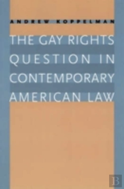 Bertrand.pt - The Gay Rights Question In Contemporary American Law
