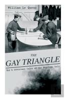 The Gay Triangle - Spy & Adventure Tales Of The Fearless Trio
