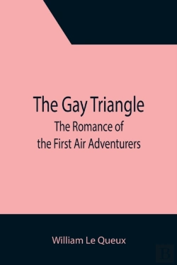 Bertrand.pt - The Gay Triangle: The Romance Of The Fir