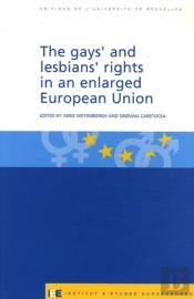 The Gays' And Lesbians' Rights In An Enlarged European Union