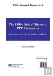 The Gbp10bn Sale Of Share In Ppp Companies