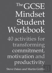 The Gcse Mindset Student Workbook