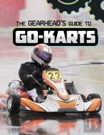 The Gearhead'S Guide To Go-Karts