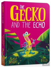 The Gecko And The Echo Board Book