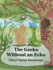 The Gecko Without An Echo