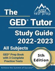 The Ged Tutor Study Guide 2022 - 2023 All Subjects